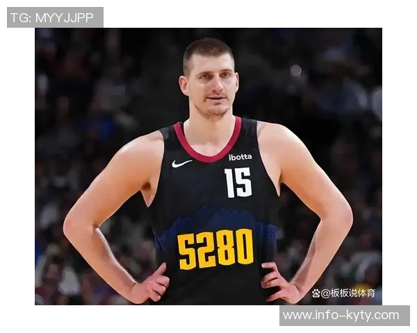 NBA新赛季第一中锋评选结果揭晓约基奇荣膺桂冠引发热议